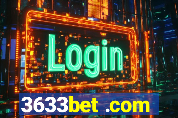 3633bet .com